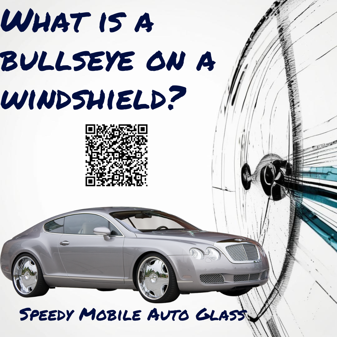 What Is a Bullseye on a Windshield?